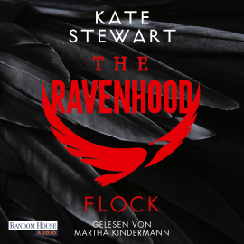 Hörbuch The Ravenhood - Flock  - Autor Kate Stewart   - gelesen von Martha Kindermann