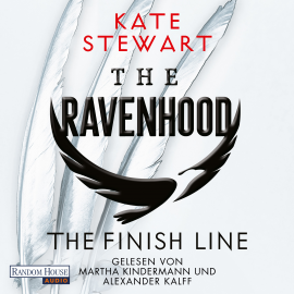 Hörbuch The Ravenhood - The Finish Line  - Autor Kate Stewart   - gelesen von Schauspielergruppe