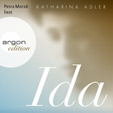 Hörbuch Ida  - Autor Katharina Adler   - gelesen von Petra Morzé