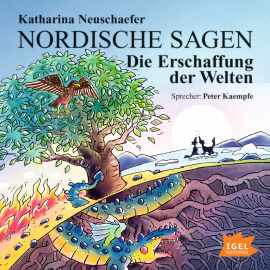 Hörbuch Nordische Sagen. Die Erschaffung der Welten  - Autor Katharina Neuschaefer   - gelesen von Peter Kaempfe