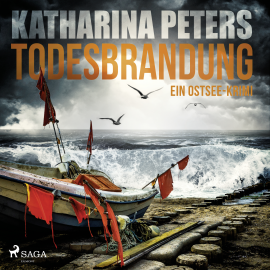 Hörbuch Todesbrandung: Ein Ostsee-Krimi (Emma Klar ermittelt 7)  - Autor Katharina Peters   - gelesen von Katja Liebing