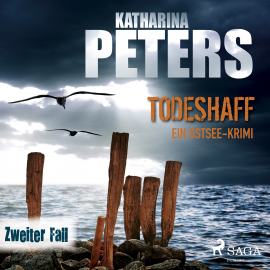 Hörbuch Todeshaff: Ein Ostsee-Krimi (Emma Klar ermittelt 2)  - Autor Katharina Peters   - gelesen von Katja Liebing