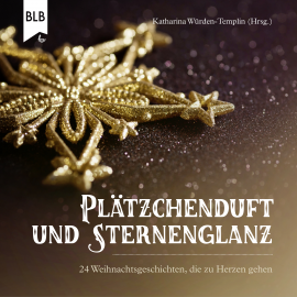 Hörbuch Plätzchenduft und Sternenglanz  - Autor Katharina Würden-Templin   - gelesen von Schauspielergruppe