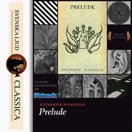 Hörbuch Prelude  - Autor Katherine Mansfield   - gelesen von Ire Monger