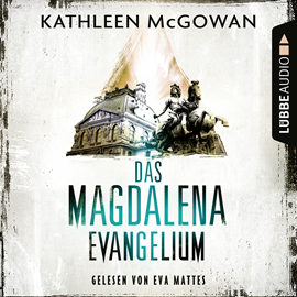 Hörbuch Das Magdalena-Evangelium  - Autor Kathleen McGowan   - gelesen von Eva Mattes