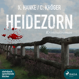 Hörbuch Heidezorn  - Autor Kathrin Hanke;Claudia Kröger   - gelesen von Svenja Pages