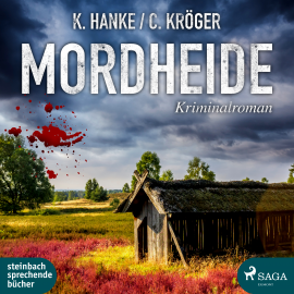 Hörbuch Mordheide  - Autor Kathrin Hanke   - gelesen von Svenja Pages