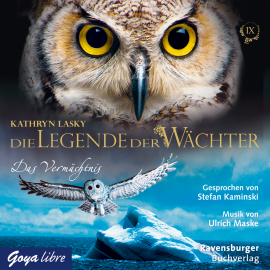 Hörbuch Die Legende der Wächter 09: Das Vermächtnis  - Autor Kathryn Lasky   - gelesen von Stefan Kaminski