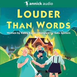 Hörbuch Louder Than Words - The Heroes Quartet, Book 3 (Unabridged)  - Autor Kathy Kacer   - gelesen von Gabi Epstein