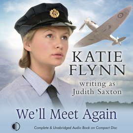 Hörbuch We'll Meet Again  - Autor Katie Flynn writing as Judith Saxton   - gelesen von Anne Dover