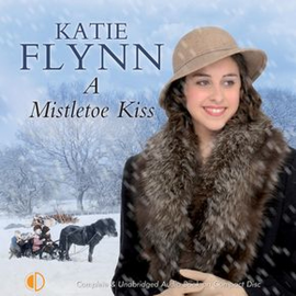 Hörbuch A Mistletoe Kiss  - Autor Katie Flynn   - gelesen von Anne Dover