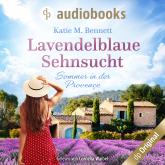 Lavendelblaue Sehnsucht - Sommer in der Provençe (Ungekürzt)