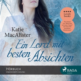 Hörbuch Ein Lord mit besten Absichten  - Autor Katie MacAlister   - gelesen von Katrin Weisser