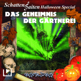 Hörbuch Schattensaiten Special Edition 02 – Das Geheimnis der Gärtnerei  - Autor Katja Behnke   - gelesen von Schauspielergruppe