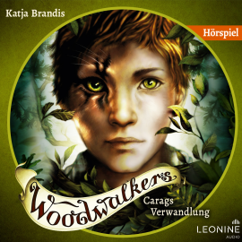 Hörbuch Woodwalkers - Carags Verwandlung – Das Hörspiel  - Autor Katja Brandis   - gelesen von Schauspielergruppe