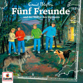 Hörbuch Folge 117: Fünf Freunde und der Wolf in den Highlands  - Autor Katja Brügger   - gelesen von Fünf Freunde.