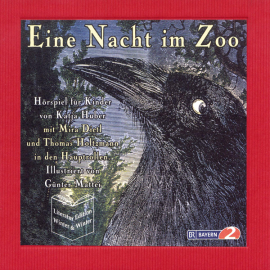 Hörbuch Eine Nacht im Zoo  - Autor Katja Huber   - gelesen von Schauspielergruppe