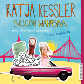 Hörbuch Silicon Wahnsinn  - Autor Katja Keßler   - gelesen von Katrin Fröhlich