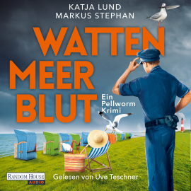 Hörbuch Wattenmeerblut  - Autor Katja Lund   - gelesen von Uve Teschner