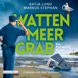 Hörbuch Wattenmeergrab  - Autor Katja Lund   - gelesen von Uve Teschner