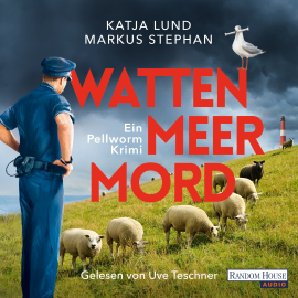 Hörbuch Wattenmeermord  - Autor Katja Lund   - gelesen von Uve Teschner