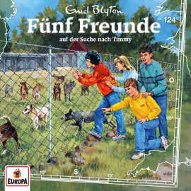 Hörbuch Folge 124: Fünf Freunde auf der Suche nach Timmy  - Autor Katrin McClean   - gelesen von Fünf Freunde.