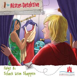 Hörbuch Die Alster-Detektive, Folge 8: Schock beim Shoppen  - Autor Katrin Wiegand, Kai Schwind   - gelesen von Schauspielergruppe