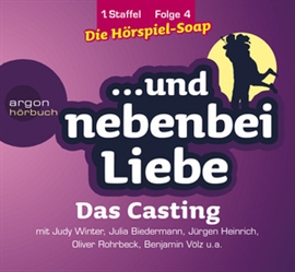 Hörbuch Das Casting 1.04  - Autor Katrin Wiegand   - gelesen von Schauspielergruppe