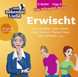 Hörbuch Erwischt 2.06  - Autor Katrin Wiegand   - gelesen von Schauspielergruppe
