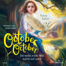 Hörbuch October, October  - Autor Katya Balen   - gelesen von Luise Helm