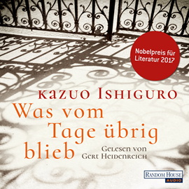 Hörbuch Was vom Tage übrig blieb  - Autor Kazuo Ishiguro   - gelesen von Gert Heidenreich