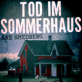 Hörbuch Tod im Sommerhaus  - Autor Åke Smedberg   - gelesen von Lena Donnermann