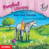Ponyhof Liliengrün. Kim und Karuso