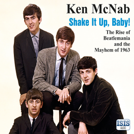 Hörbuch Shake It Up, Baby!  - Autor Ken McNab   - gelesen von Luke R Francis