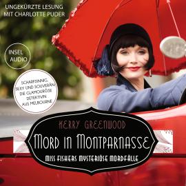 Hörbuch Mord in Montparnasse - Miss Fishers mysteriöse Mordfälle (Ungekürzt)  - Autor Kerry Greenwood   - gelesen von Charlotte Puder