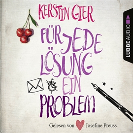 Hörbuch Für jede Lösung ein Problem  - Autor Kerstin Gier   - gelesen von Josefine Preuß