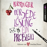 Hörbuch Für jede Lösung ein Problem  - Autor Kerstin Gier   - gelesen von Josefine Preuß