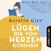 Lügen, die von Herzen kommen (Gekürzt)