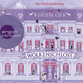 Hörbuch Wolkenschloss  - Autor Kerstin Gier   - gelesen von Ilka Teichmüller