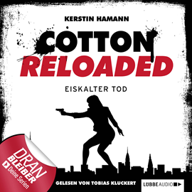 Hörbuch Eiskalter Tod (Cotton Reloaded 20)   - Autor Kerstin Hamann   - gelesen von Tobias Kluckert