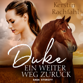 Hörbuch Duke - Ein weiter Weg zurück  - Autor Kerstin Rachfahl   - gelesen von Viola Gräfenstein