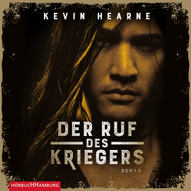 Hörbuch Der Ruf des Kriegers (Fintans Sage 2)  - Autor Kevin Hearne   - gelesen von Schauspielergruppe