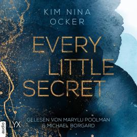 Hörbuch Every Little Secret - Secret Legacy, Teil 1 (Ungekürzt)  - Autor Kim Nina Ocker   - gelesen von Schauspielergruppe