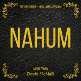 The Holy Bible - Nahum