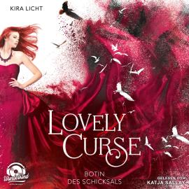 Hörbuch Botin des Schicksals - Lovely Curse, Band 2 (ungekürzt)  - Autor Kira Licht   - gelesen von Katja Sallay