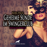 Geheime Sünde im Swingerclub / Erotik Audio Story / Erotisches Hörbuch