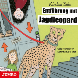 Hörbuch Entführung mit Jagdleopard  - Autor Kirsten Boie   - gelesen von Katinka Kultscher