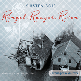 Hörbuch Ringel, Rangel, Rosen  - Autor Kirsten Boie   - gelesen von Ursula Illert