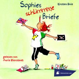 Hörbuch Sophies schlimme Briefe (Ungekürzt)  - Autor Kirsten Boie   - gelesen von Marie Bierstedt