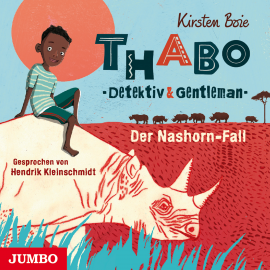 Hörbuch Thabo. Detektiv und Gentleman. Der Nashorn-Fall  - Autor Kirsten Boie   - gelesen von Hendrik Kleinschmidt